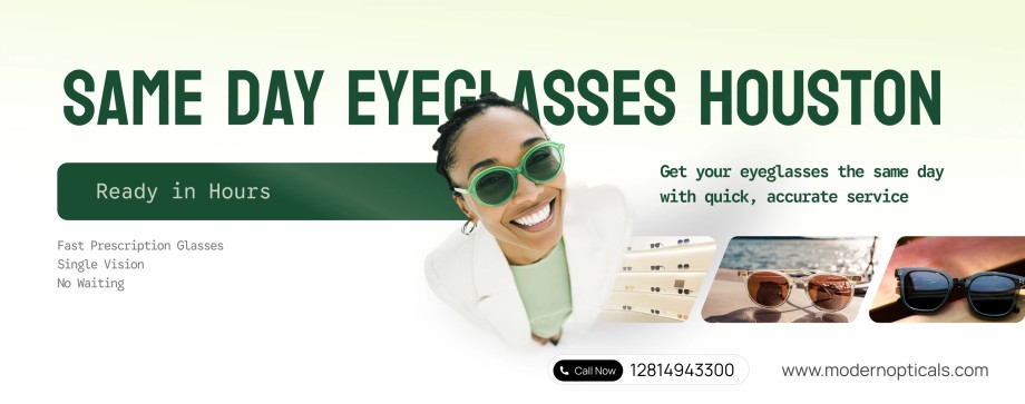 Same Day Eyeglasses Houston – Get Prescription Glasses in 1 Hour