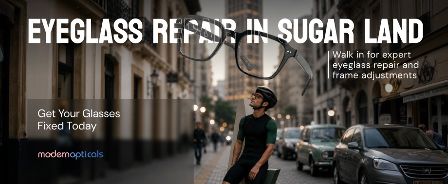 Eyeglass Repair in Sugar Land